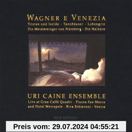 Wagner E Venezia von Uri Caine Ensemble
