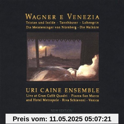 Wagner E Venezia von Uri Caine Ensemble
