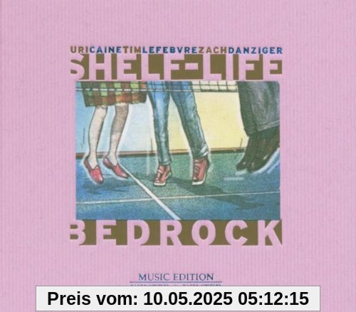 Bedrock-Shelf-Life Bedrock-Shelf-Life von Uri Caine