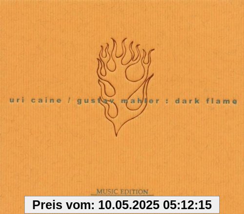 Dark Flame Dark Flame von Uri Caine