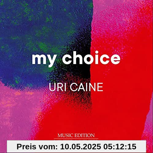 My Choice My Choice von Uri Caine