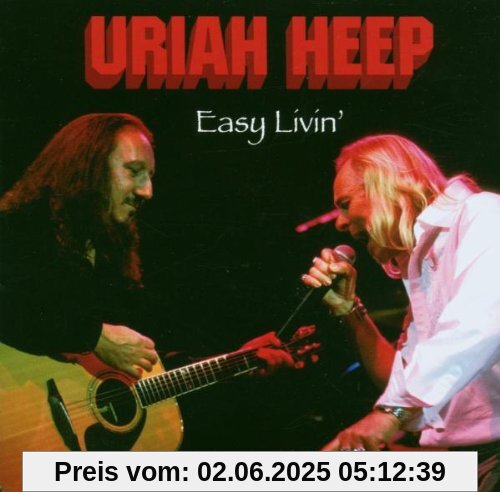 Uriah Heep-Easy Livin' von Uriah Heep