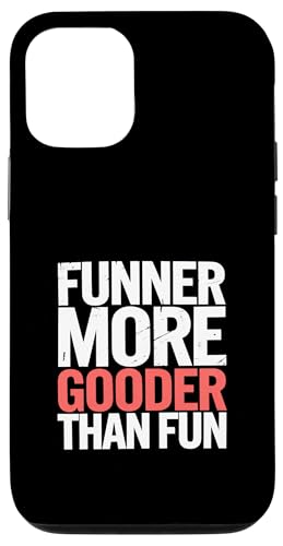 Funner More Gooder Than Fun Witziger Grammatikwitz ||- Hülle für iPhone 12/12 Pro Funner More Gooder Than Fun Witziger Grammatikwitz ||- Hülle für iPhone 12/12 Pro von Urkomischer Grammatikhumor