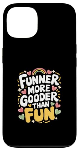 Funner More Gooder Than Fun Witziger Grammatikwitz |----- Hülle für iPhone 13 Funner More Gooder Than Fun Witziger Grammatikwitz |----- Hülle für iPhone 13 von Urkomischer Grammatikhumor