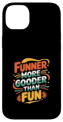 Funner More Gooder Than Fun Witziger Grammatikwitz |---- Hülle für iPhone 14 Plus Funner More Gooder Than Fun Witziger Grammatikwitz |---- Hülle für iPhone 14 Plus von Urkomischer Grammatikhumor
