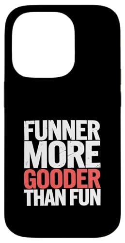 Funner More Gooder Than Fun Witziger Grammatikwitz ||- Hülle für iPhone 14 Pro Funner More Gooder Than Fun Witziger Grammatikwitz ||- Hülle für iPhone 14 Pro von Urkomischer Grammatikhumor