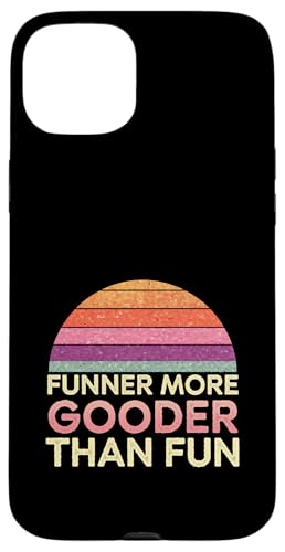 Funner More Gooder Than Fun Witziger Grammatikwitz ------ Hülle für iPhone 15 Plus Funner More Gooder Than Fun Witziger Grammatikwitz ------ Hülle für iPhone 15 Plus von Urkomischer Grammatikhumor