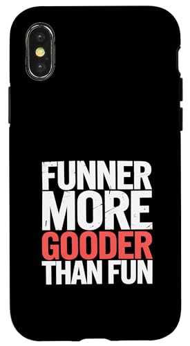 Funner More Gooder Than Fun Witziger Grammatikwitz ||- Hülle für iPhone X/XS Funner More Gooder Than Fun Witziger Grammatikwitz ||- Hülle für iPhone X/XS von Urkomischer Grammatikhumor