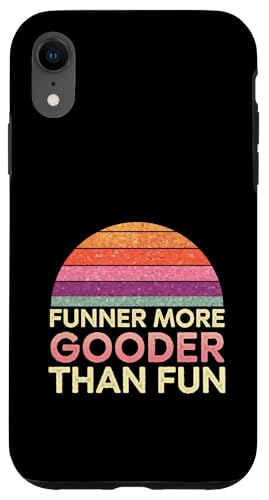 Funner More Gooder Than Fun Witziger Grammatikwitz ------ Hülle für iPhone XR Funner More Gooder Than Fun Witziger Grammatikwitz ------ Hülle für iPhone XR von Urkomischer Grammatikhumor