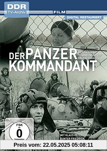 Der Panzerkommandant (DDR TV-Archiv) von Ursula Schmenger