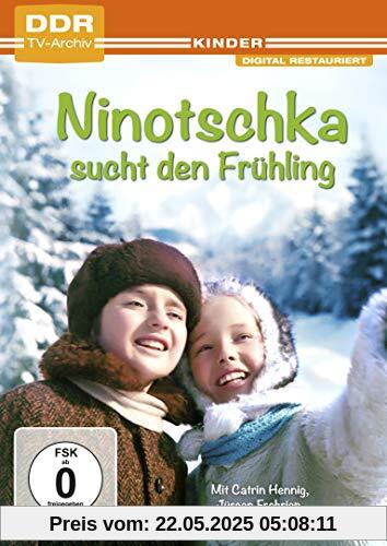 Ninotschka sucht den Frühling (DDR TV-Archiv) von Ursula Schmenger