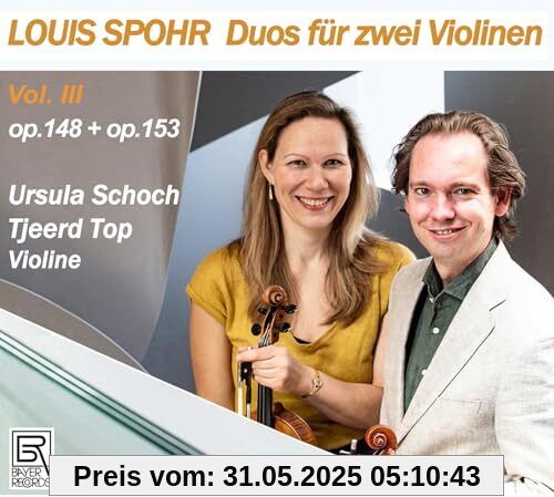 Louis Spohr: Duos für zwei Violinen Vol. III Louis Spohr: Duos für zwei Violinen Vol. III von Ursula Schoch