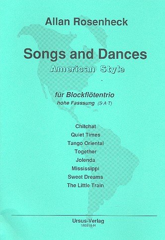 Songs and Dances: für 3 Blockflöten (SAT) von Ursus-Verlag Ursula Wittum, U. Rosenheck