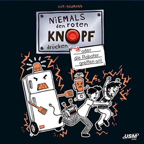 Niemals Den Roten Knopf Drücken 2 (das CD Hörbuch) von Usm Verlag (Rough Trade)