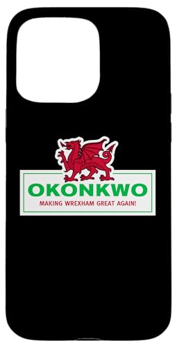 Okonkwo macht Wrexham wieder großartig Hülle für iPhone 15 Pro Max Okonkwo macht Wrexham wieder großartig Hülle für iPhone 15 Pro Max von Utopia Sport Wrexham Shop