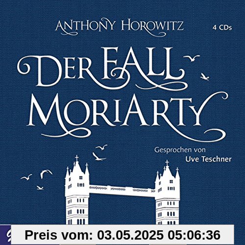 Der Fall Moriarty von Uve Teschner