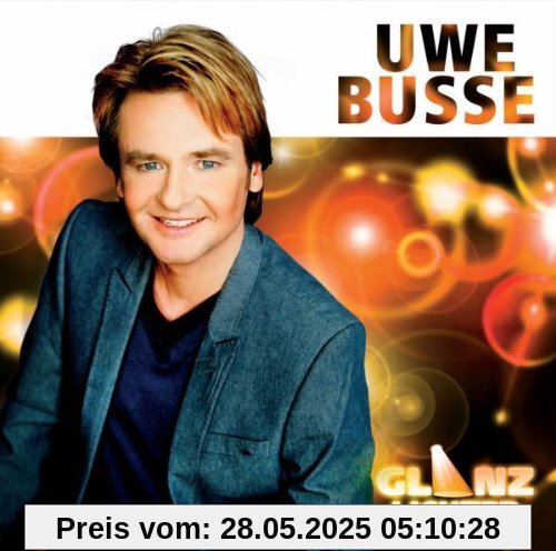 Glanzlichter von Uwe Busse