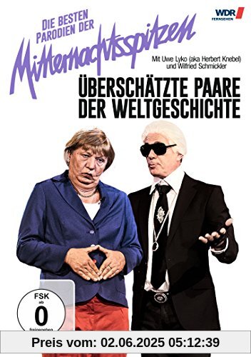 Mitternachtsspitzen - Best of Überschätzte Paare der Weltgeschichte Mitternachtsspitzen - Best of Überschätzte Paare der Weltgeschichte von Uwe Lyko