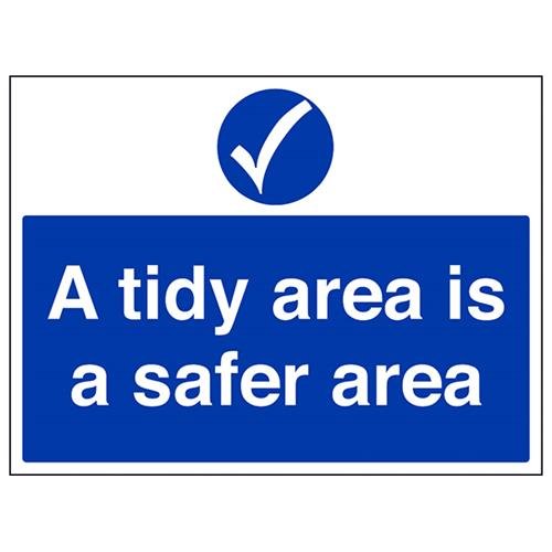 VSafety A Tidy Area Is A Safer Area Warnschild - Querformat, 400 mm x 300 mm - Vinyl von V Safety