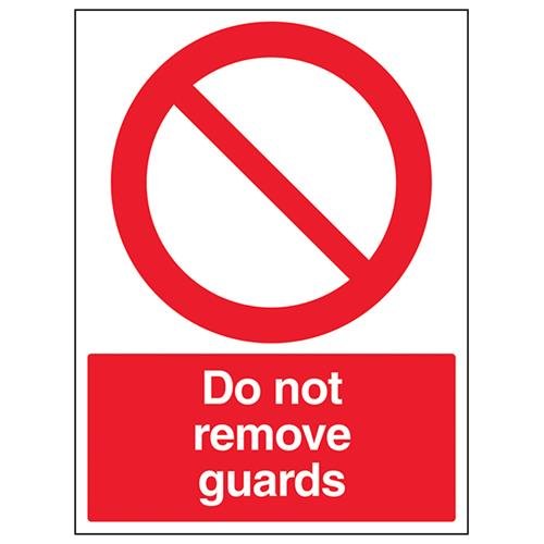 VSafety Do Not Remove Guards Schild, Hochformat, 300 mm x 400 mm, Vinyl von V Safety