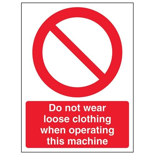 VSafety Do Not Wear Loose Clothing When Operating This Machine Schild – Hochformat – 150 mm x 200 mm – 1 mm starrer Kunststoff von V Safety