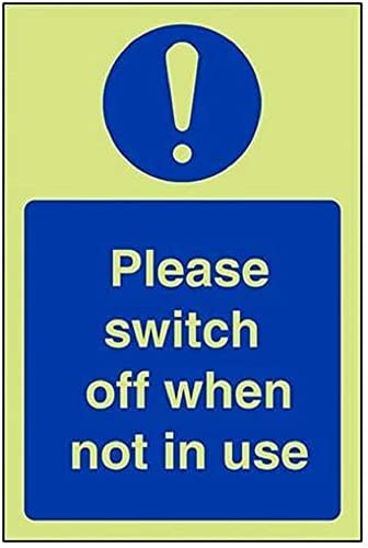 VSafety Glow In The Dark Switch Off When Not In Use Schild, 150 mm x 200 mm, selbstklebendes Vinyl von V Safety