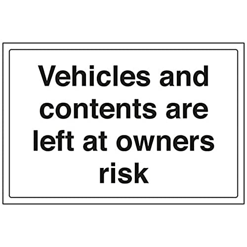 VSafety Parkplatzschild "Vehicles and Contents Are Left at Owners Risk", Querformat, 300 mm x 200 mm, 1 mm starrer Kunststoff von V Safety