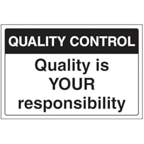 VSafety Quality Is Your Responsibility Schild – Querformat, 300 mm x 200 mm, 1 mm starrer Kunststoff von V Safety