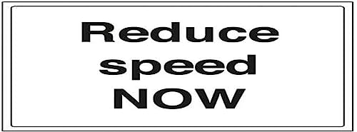 VSafety Reduce Speed Now Parkplatz-Schild, Querformat, 400 x 300 mm, Vinyl von V Safety