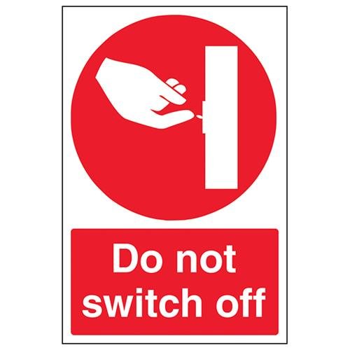 VSafety Schild "Do Not Switch Off", Hochformat, 200 x 300 mm, selbstklebendes Vinyl von V Safety