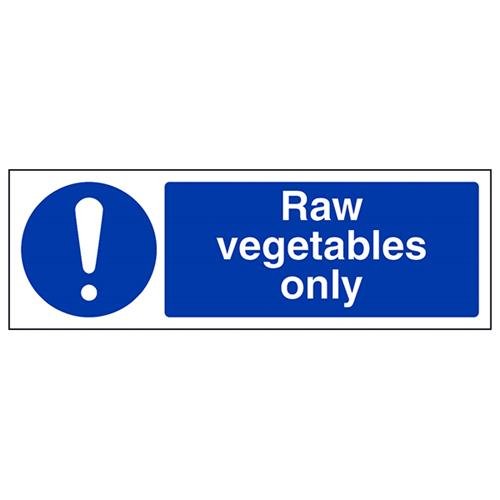 VSafety Schild "Raw Vegetables Only", Querformat, 300 x 100 mm, 1 mm starrer Kunststoff von VSafety
