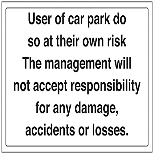 VSafety Schild "User Of Car Park Do So At Own Risk Management Will Not Parking", Querformat, 300 mm x 200 mm, 1 mm Hartkunststoff von V Safety