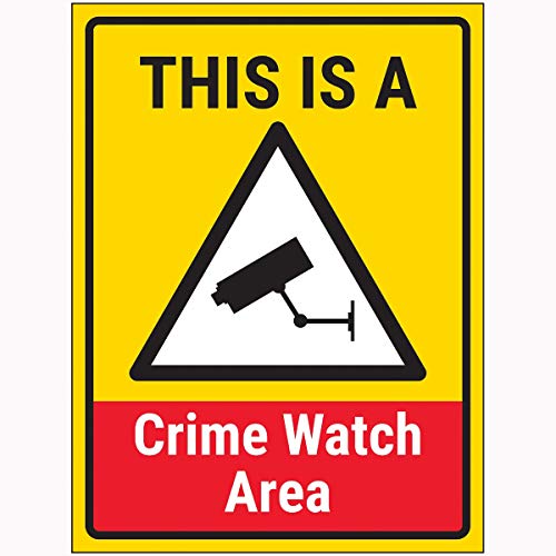 VSafety This Is A Crime Watch Area Schild – 300 x 400 mm – 3 mm Aluminium-Comp Anti-Beschichtung von V Safety