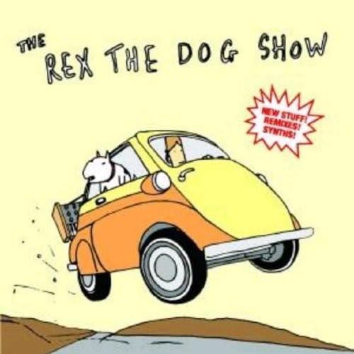 The Rex the Dog Show von V2/COOPERATIVE MUSIC