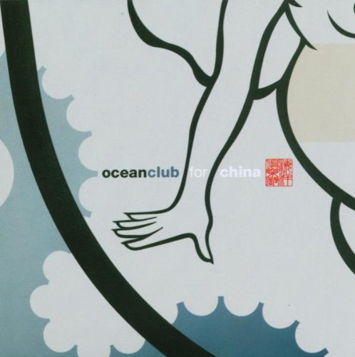 Oceanclub for China von V2 Records (Rough Trade)