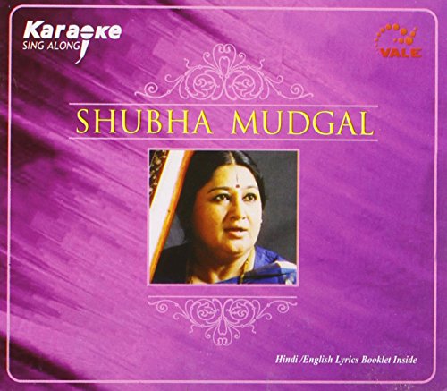 Karaoke Sing Along -Hits Shubha Mudgal [Cd] von VALE