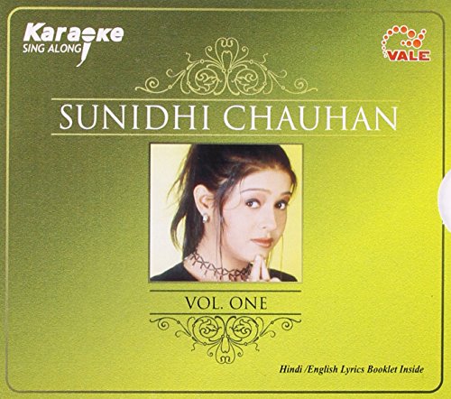SUNIDHI CHAUHAN KARAOKE CD : Vol 1 (Lyrics in English-Hindi) von VALE