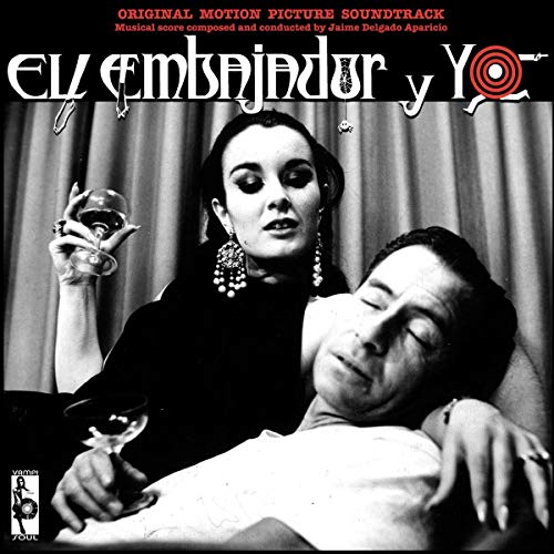 El Embajador Y Yo (Ost+Bonus) von VAMPI SOUL