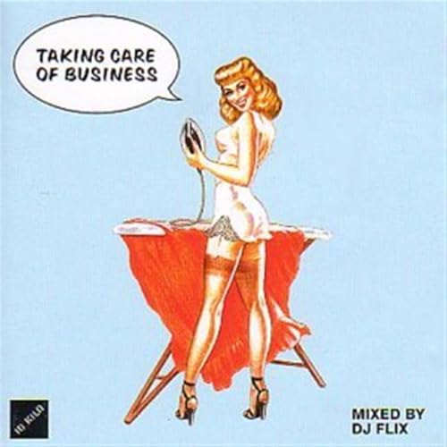 Takin' Care of Business Takin' Care of Business von VAMPISOUL