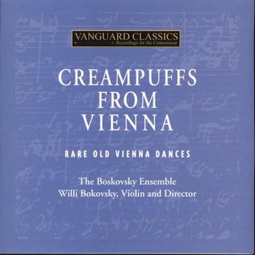 Creampuffs from Vienna (Rare Old Vienna Dances) von VANGUARD CLASSICS