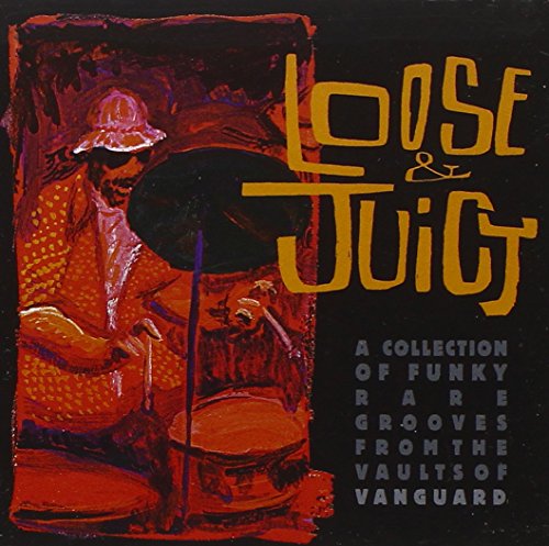 Loose and Juicy von VANGUARD