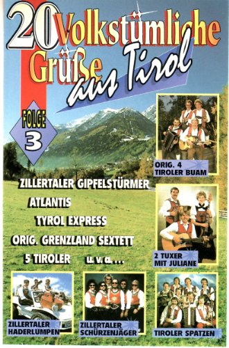 20 Volkstümliche Grüsse aus Tirol 3 [Musikkassette] [Musikkassette] von VARIOUS