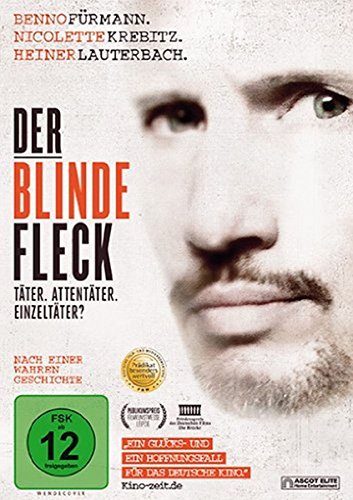 Der blinde Fleck - Täter. Attentäter. Einzeltäter? von VARIOUS