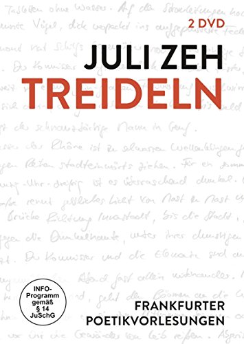 Juli Zeh - Treideln: Frankfurter Poetikvorlesung [2 DVDs] von VARIOUS