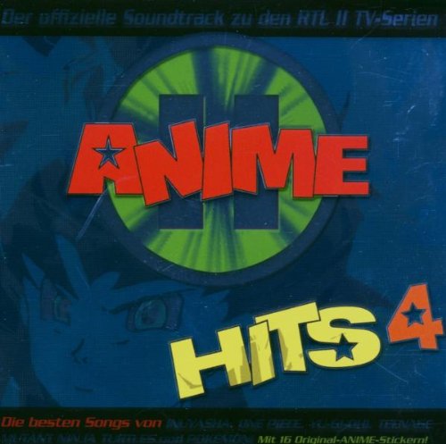 RTL II Anime Hits 4 RTL II Anime Hits 4 von VARIOUS