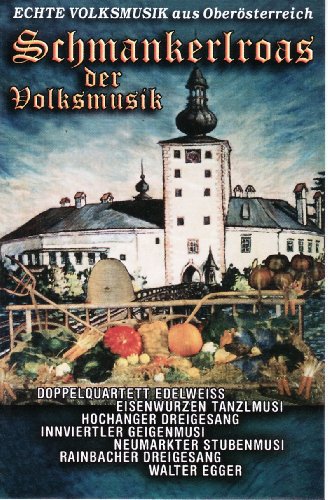 Schmankerlroas der Volksmusk [Musikkassette] [Musikkassette] von VARIOUS
