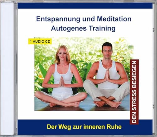 Autogenes Training CD - Entspannung und Meditation Autogenes Training Stressbewältigung - Stress abbauen und bewältigen mit Entspannungsübungen - für Kinder und Erwachsene von VERLAG THOMAS RETTENMAIER