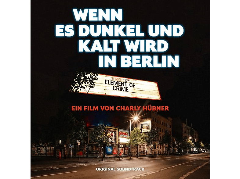 Element Of Crime - Wenn es dunkel und kalt wird in Berlin (Live) (CD) von VERTIGO BERLIN