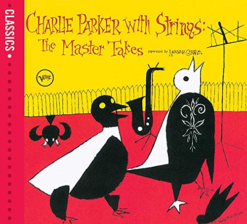 Charlie Parker With Strings (Classics-Serie) von VERVE