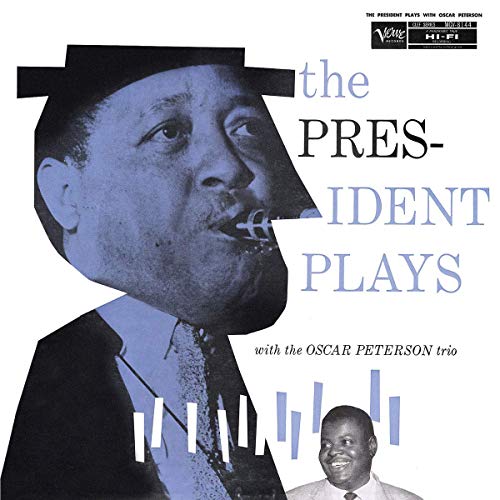 The President Plays With the Oscar Peterson Trio [Vinyl LP] von VERVE